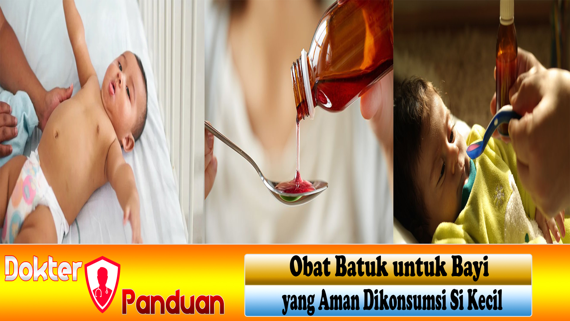 Obat Batuk untuk Bayi yang Aman Dikonsumsi Si Kecil